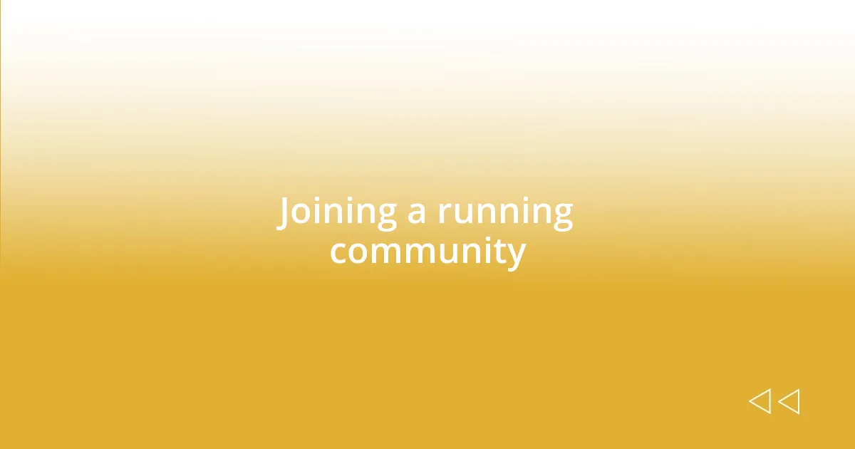 Joining a running community